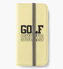 Golf Sucks (black) iPhone Wallet/Case/Skin