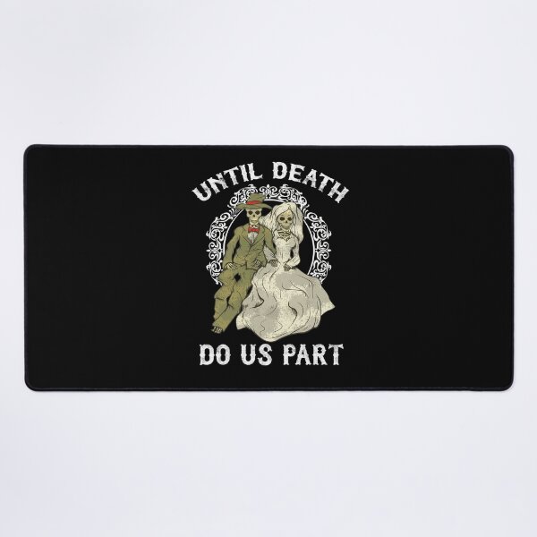 Item preview, Skeleton Couple Until Death Do Us Part Wedding Bride Groom  designed and sold by funnytshirtemp.
