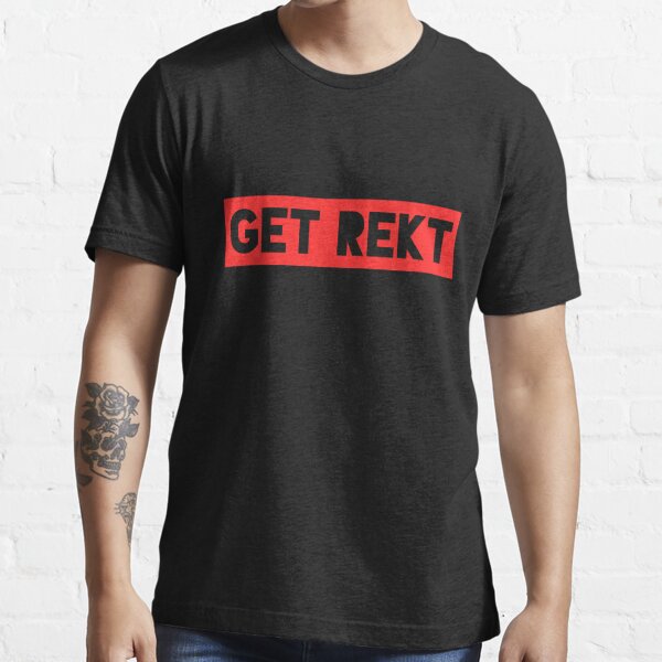 Newbs T Shirts Redbubble - nike get rekt shirt roblox