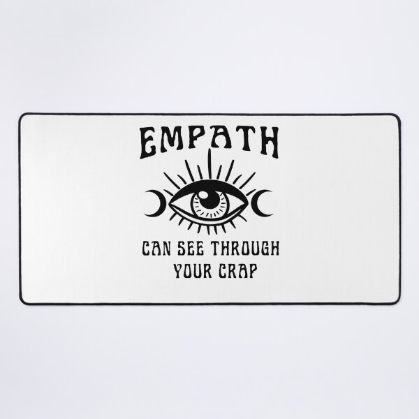 Item preview, Empath Spiritual Saying  Eye I See Through Your Crap designed and sold by funnytshirtemp.