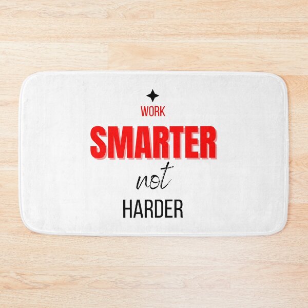 Item preview,  Work smarter not harder motivational design designed and sold by DigitalMagShop.