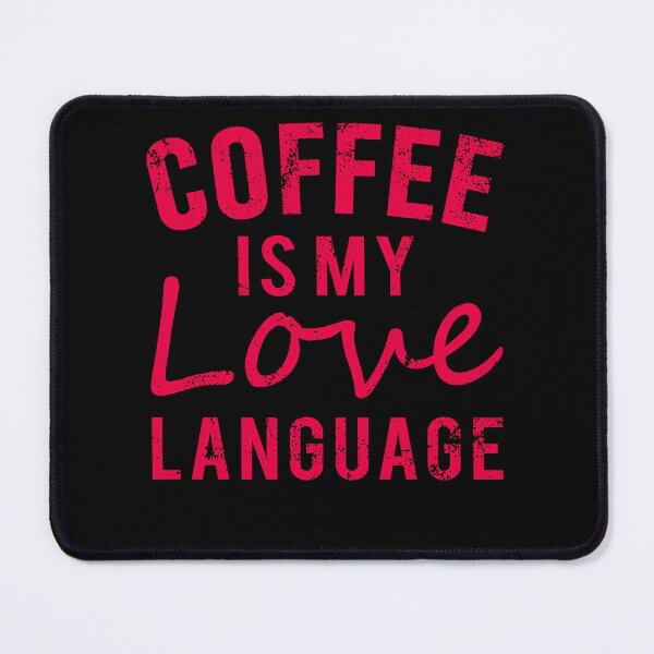 Item preview, Retro Coffee Is My Love Language Distressed Coffee Valentine designed and sold by iliasjeff.