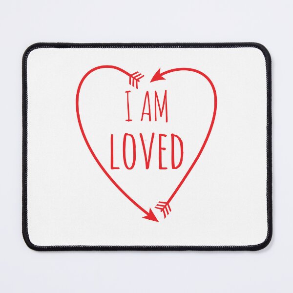 Item preview, I Am Loved  designed and sold by ElJimmo.