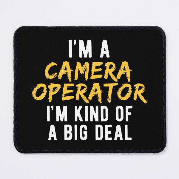 Item preview, Camera Operator Important designed and sold by NestaReign.