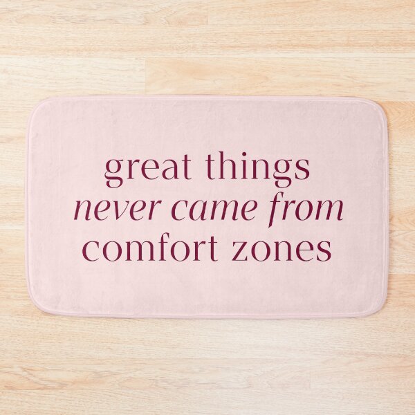 Item preview, Great Things Never Came From Comfort Zones Quote designed and sold by avristea.
