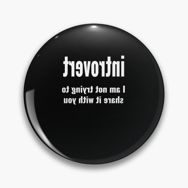 Item preview, Introvert keeping it to themselves designed and sold by CottagePop.