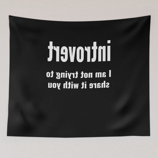 Item preview, Introvert keeping it to themselves designed and sold by CottagePop.