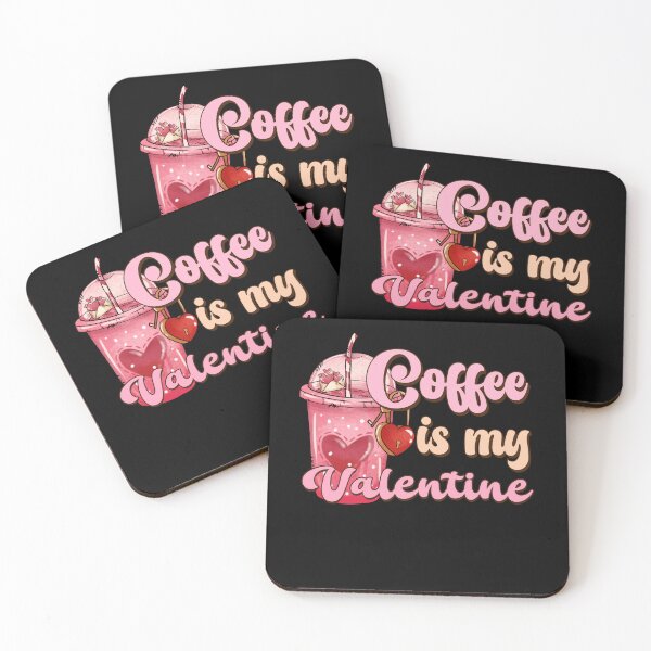 Item preview, Coffee Is My Valentine Cute Coffee Lover Valentine Valentines Day designed and sold by iliasjeff.