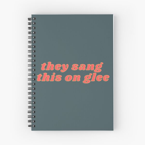 Item preview, they sang this on glee glee meme glee quote designed and sold by AraPatterson.