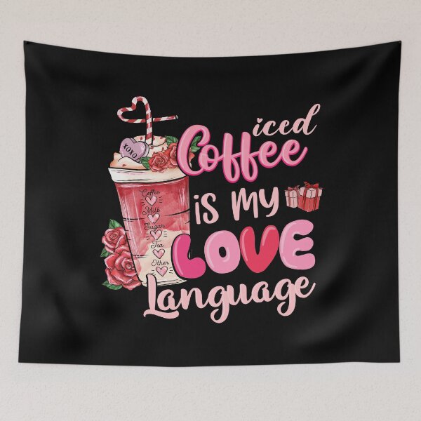 Item preview, Iced Coffee Is My Love Language Iced Coffee Is My Valentine designed and sold by iliasjeff.