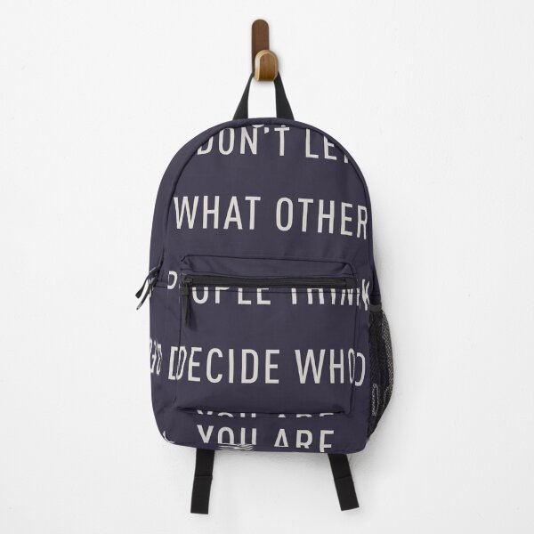 Item preview, Don't let what other people think decide who you are. designed and sold by pineconebutter.