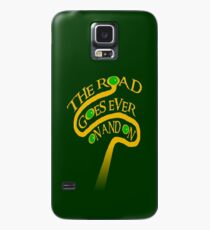 The Road Goes Ever On And On Case/Skin for Samsung Galaxy