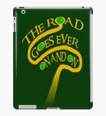 The Road Goes Ever On And On iPad Case/Skin
