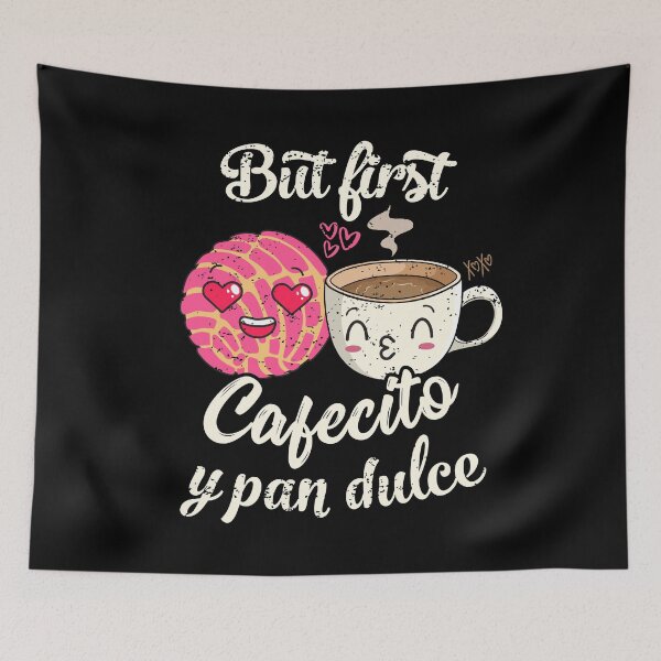 Item preview, Cafecito Y Chisme Valentine But First Cafecito Y Pan Dulce designed and sold by iliasjeff.