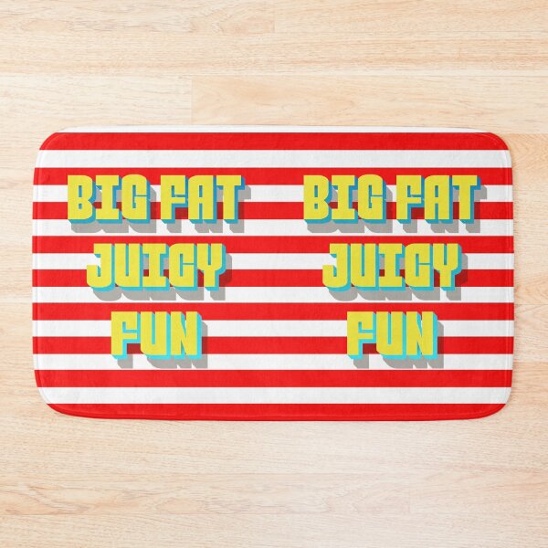 Item preview, Big fat juicy fun designed and sold by mensijazavcevic.