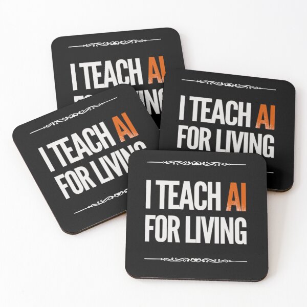 Item preview, I teach AI for a living designed and sold by mwebba2005.