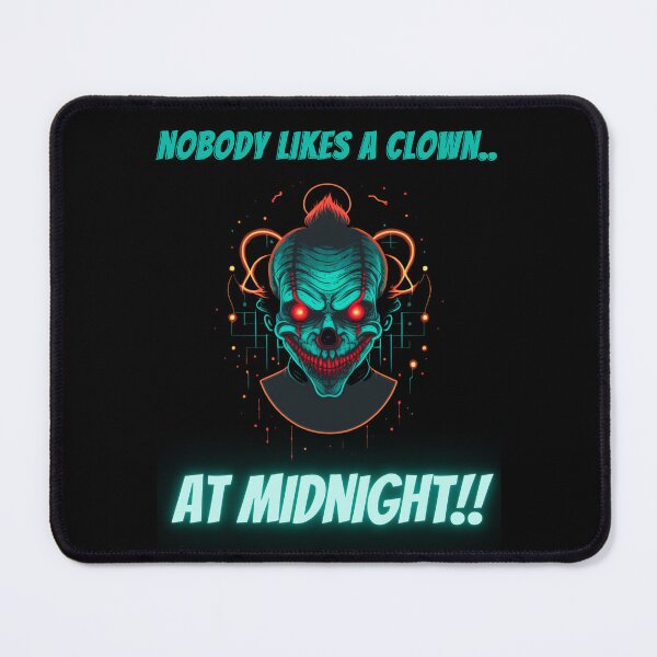 Item preview, Clown Clowns-Nobody Likes A Clown At Midnight designed and sold by letsgetinspired.