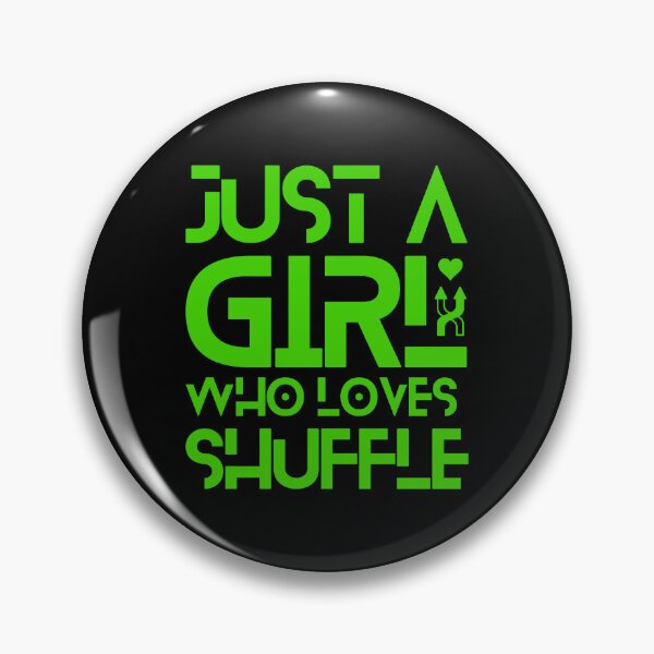 Item preview, Just A Girl Who Loves Shuffle designed and sold by Styler Design.