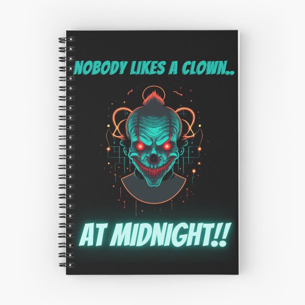 Item preview, Clown Clowns-Nobody Likes A Clown At Midnight designed and sold by letsgetinspired.