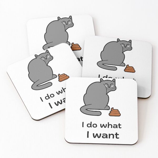 Item preview, I do what  I want, savage cat, bad cat, funny cat, cat poop,  designed and sold by Purrrfect Boss.