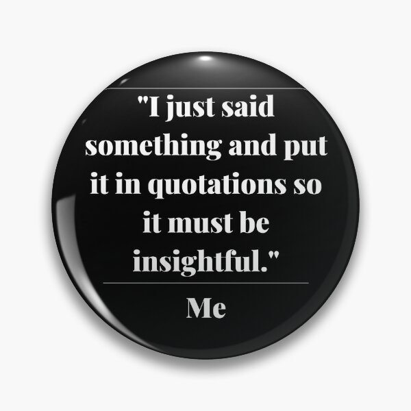 Item preview, Insightful quote designed and sold by onum2018.