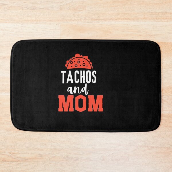 Item preview, Tachos and Mom Typography Quote, Mother's Day, Mom Quotes designed and sold by thedazzlingmonk.