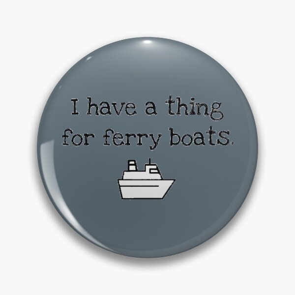 Item preview, i have a thing for ferry boats designed and sold by AleeneFord.