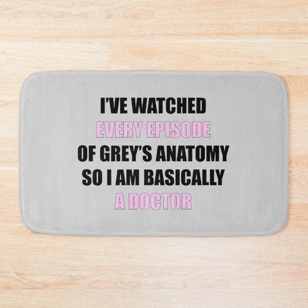 Item preview, ive watched every episode of greys designed and sold by AleeneFord.