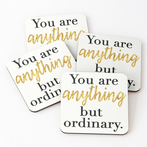Item preview, you are anything but ordinary designed and sold by AleeneFord.
