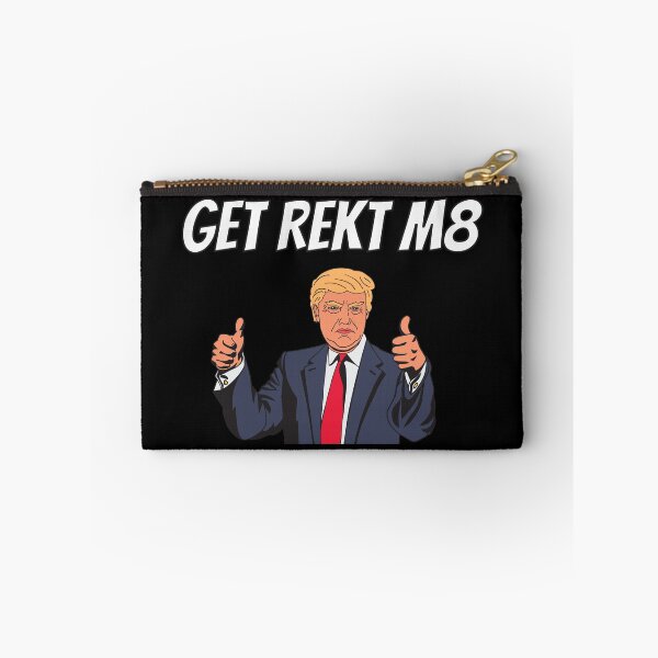 Item preview, Get Rekt M8 Trump designed and sold by Essenti4lgoods.