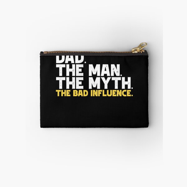 Item preview, Dad The Man The Myth The Bad Influence Gear designed and sold by DynamicDesign.