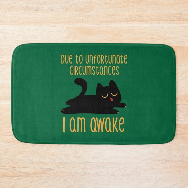 Item preview, Due to Unfortunate Circumstances I Am Awake Green by Tobe Fonseca designed and sold by Tobe Fonseca®.