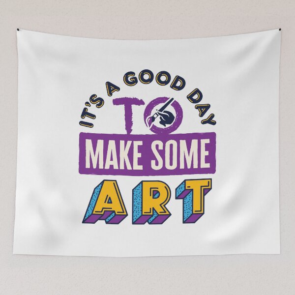 Item preview, It's a Good Day to Make Some Art designed and sold by jaygo.