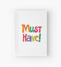 Haben müssen! Notizbuch