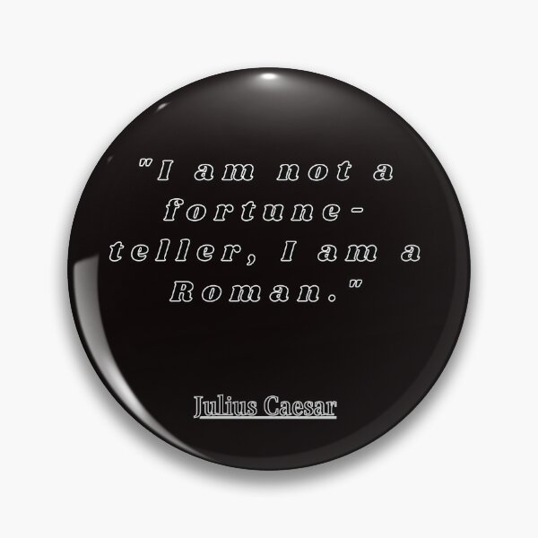 Artikelvorschau, Berühmte Zitate Julius Caesar entworfen und verkauft von Goldbergg.