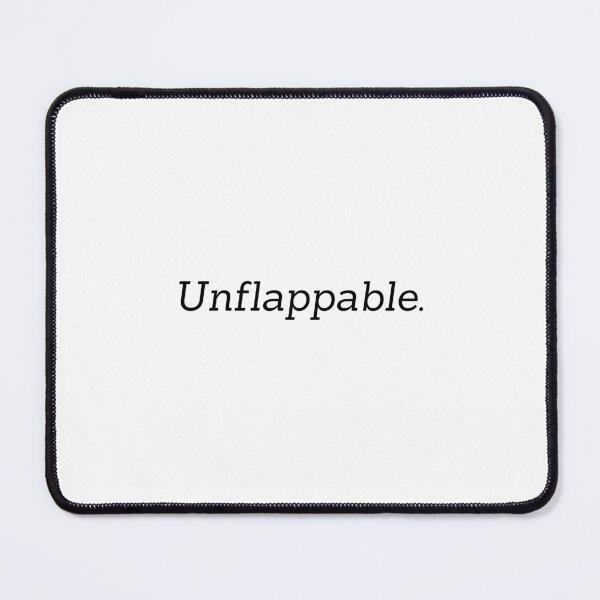 Item preview, Unflappable designed and sold by Artsy AF.