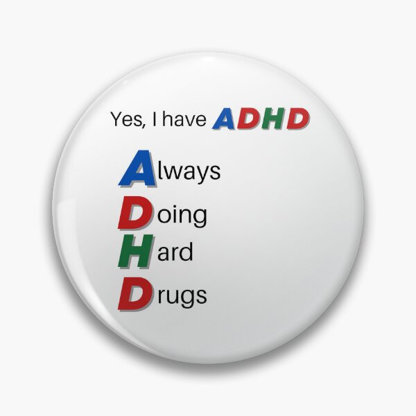 Item preview, YES I HAVE ADHD designed and sold by HylandHaberdashery.