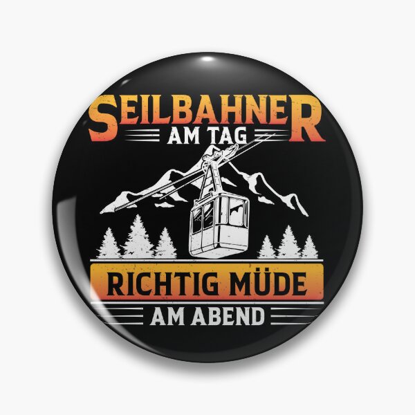 Item preview, Cable Car "Am Tag Tüde Am Evening" Mountain Railway Funny designed and sold by StrongShirts.