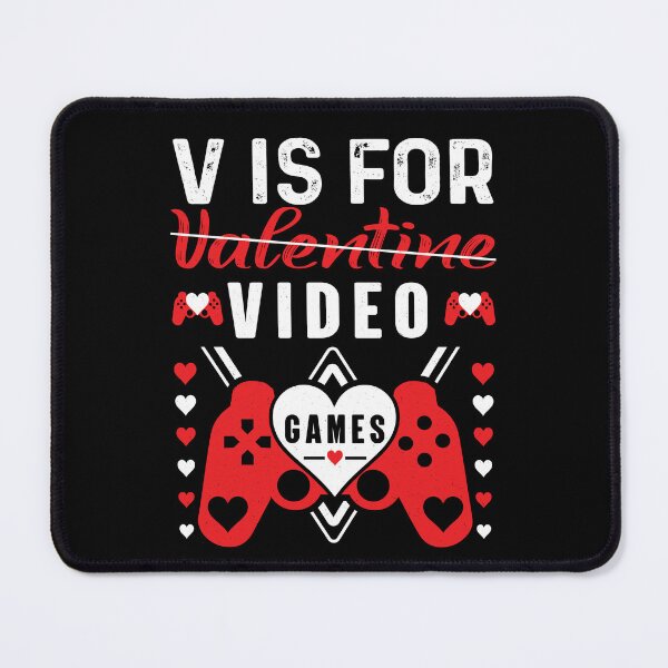 Artikelvorschau, V ist für Videospiele Lustiger Valentinstag entworfen und verkauft von myrosetee.