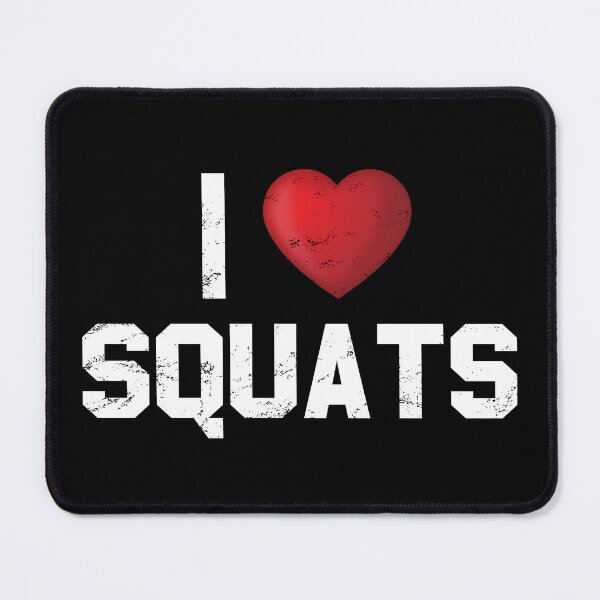 Item preview, I Love Squats Booty Workout Fitness Training designed and sold by StrongShirts.