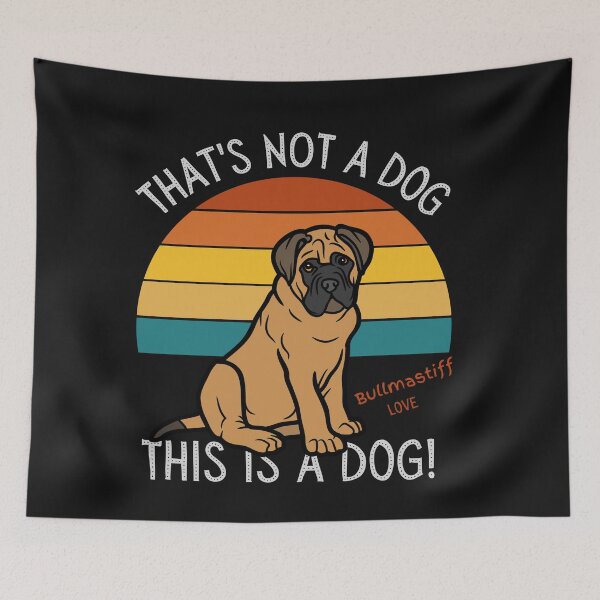 Item preview, Bullmastiff Love, This is a Dog! designed and sold by TerScott.