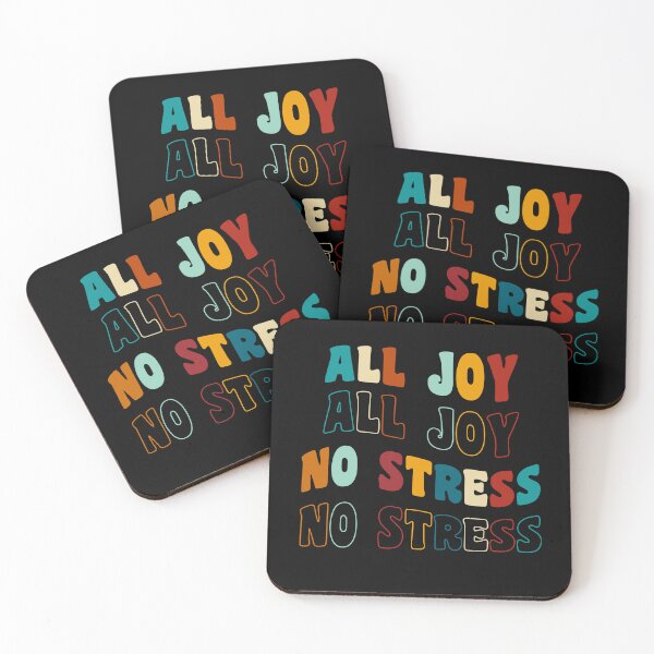 Item preview, No Stress, Just Fun, All Joy designed and sold by JillySheeks.