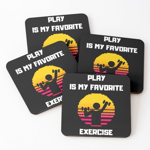 Item preview, PLAY IS MY FAVORITE EXERCISE, GAMER designed and sold by schizarty.