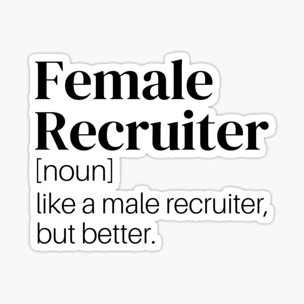 Item preview, Funny Recruiter Definition Female Recruiter designed and sold by Recruiter-Love.