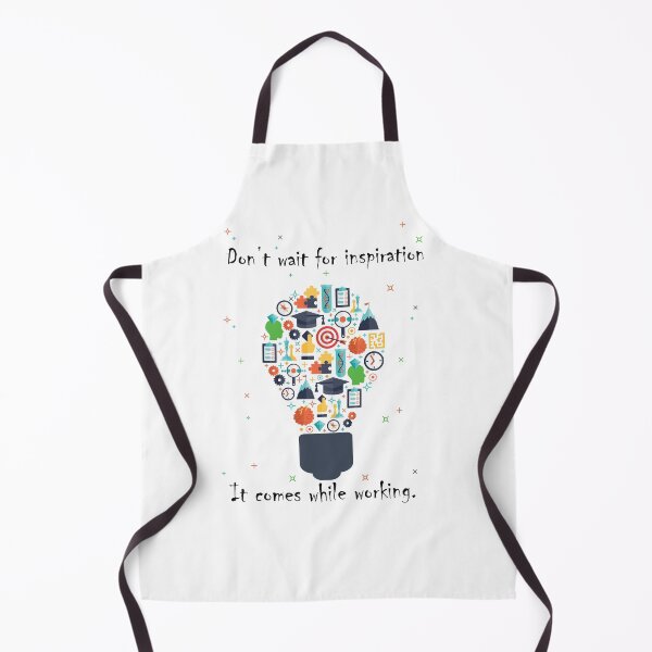 Item preview, Don’t wait for inspiration, It comes while working. designed and sold by Crafty-Hawk.