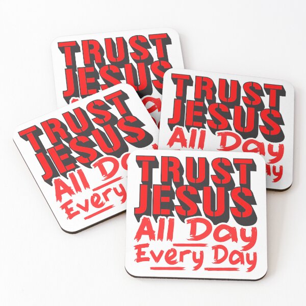 Item preview, Trust Jesus All Day Every Day designed and sold by plushism.