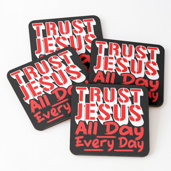 Item preview, Trust Jesus All Day Every Day designed and sold by plushism.