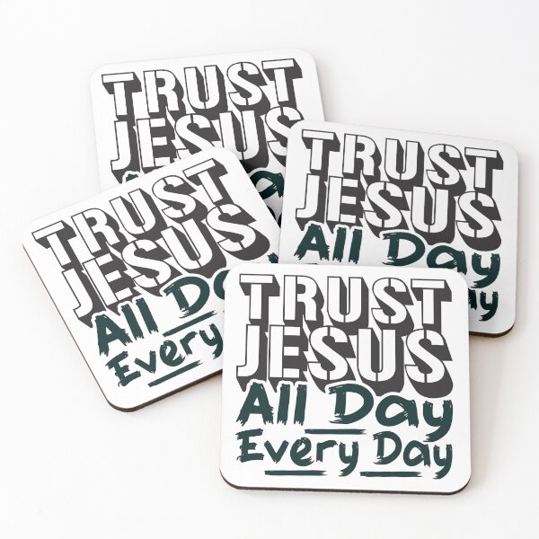 Item preview, Trust Jesus All Day Every Day designed and sold by plushism.