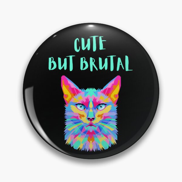 Item preview, CUTE BUT BRUTAL, CAT LOVER, MOM designed and sold by schizarty.