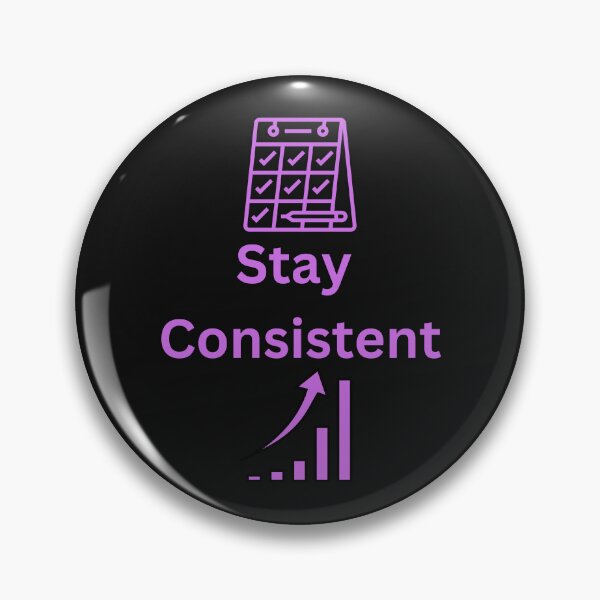 Item preview, Stay Consistent designed and sold by Simo0455.